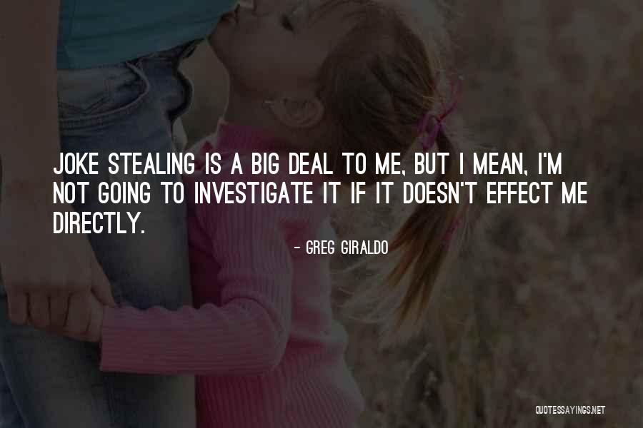 Pintor Quotes By Greg Giraldo Pintor Quotes By Greg Giraldo