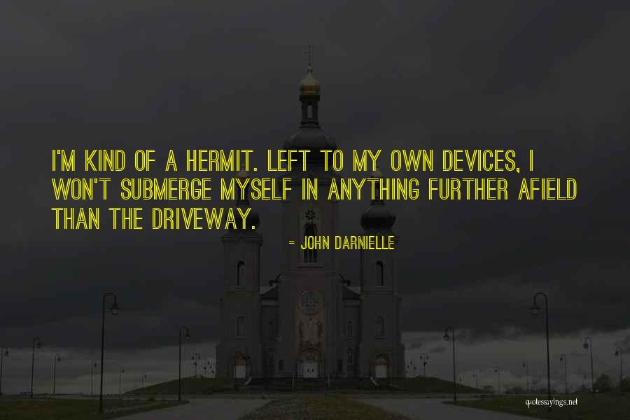 Pintores Mexicanos Quotes By John Darnielle Pintores Mexicanos Quotes By John Darnielle