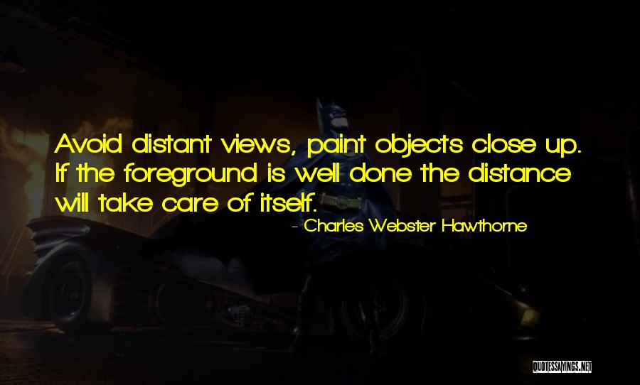 Pintoresco Significado Quotes By Charles Webster Hawthorne Pintoresco Significado Quotes By Charles Webster Hawthorne