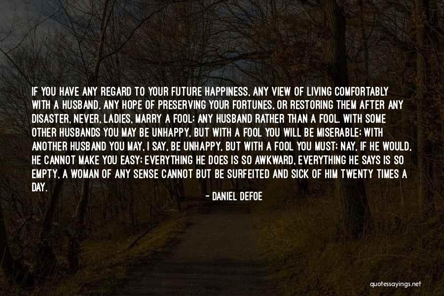 Pintsizekids Quotes By Daniel Defoe Pintsizekids Quotes By Daniel Defoe