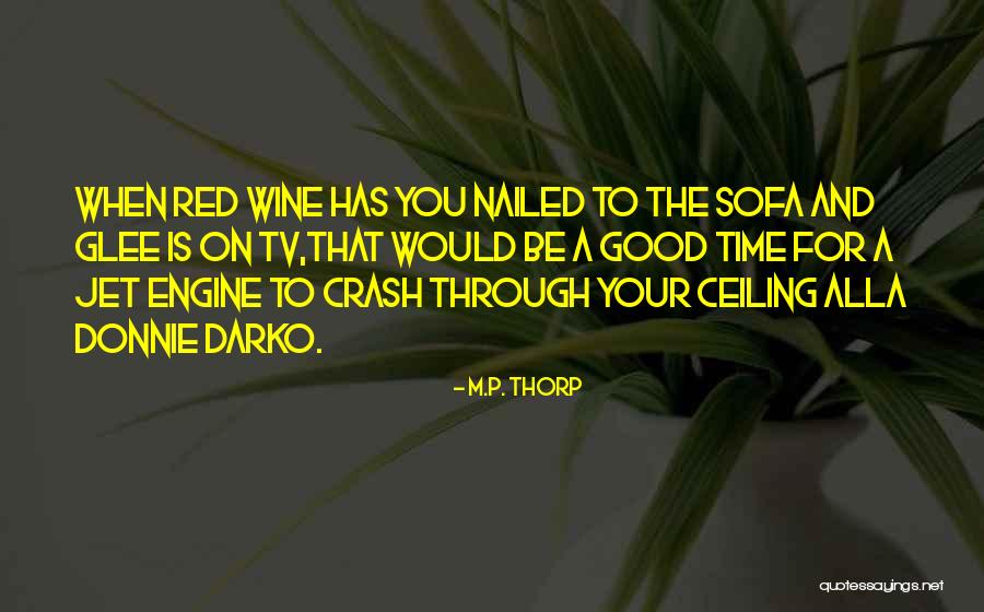 Pinzas De Corte Quotes By M.P. Thorp Pinzas De Corte Quotes By M.P. Thorp