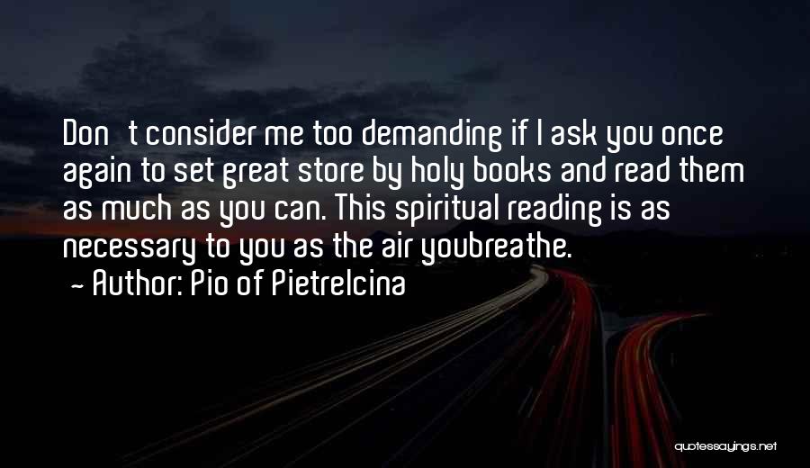 Pio Of Pietrelcina Quotes 126832