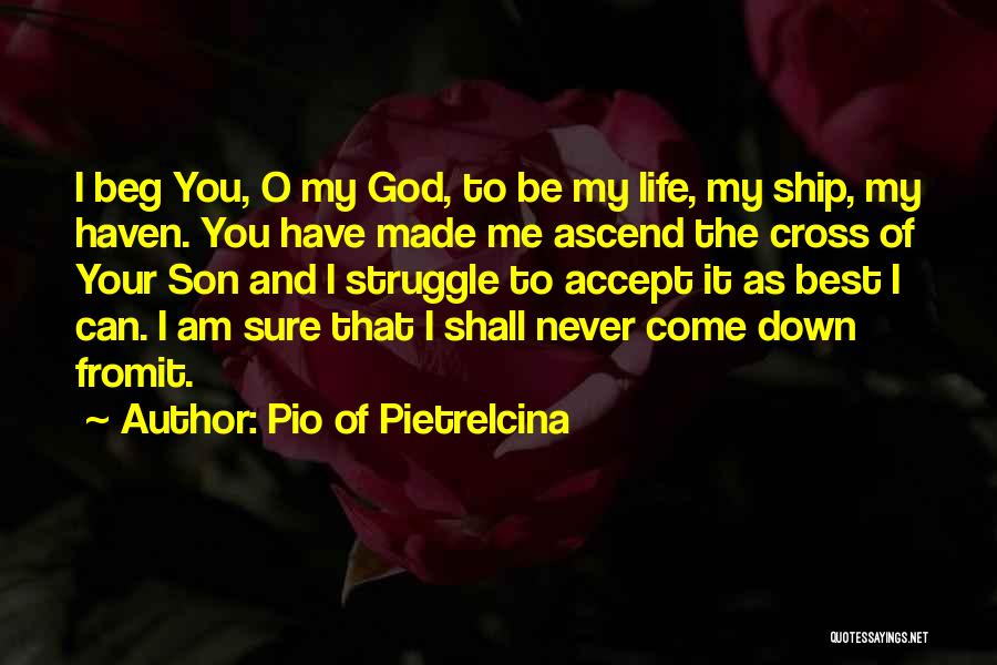 Pio Of Pietrelcina Quotes 1442679