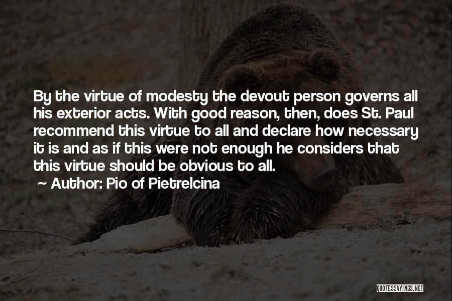 Pio Of Pietrelcina Quotes 1474580