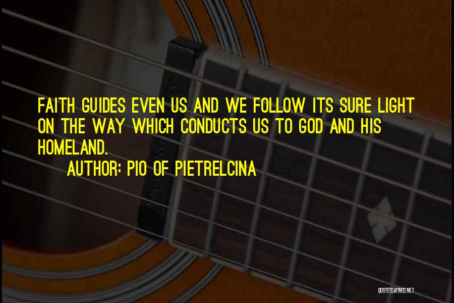 Pio Of Pietrelcina Quotes 1813977