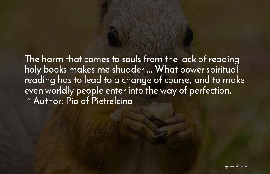 Pio Of Pietrelcina Quotes 574934