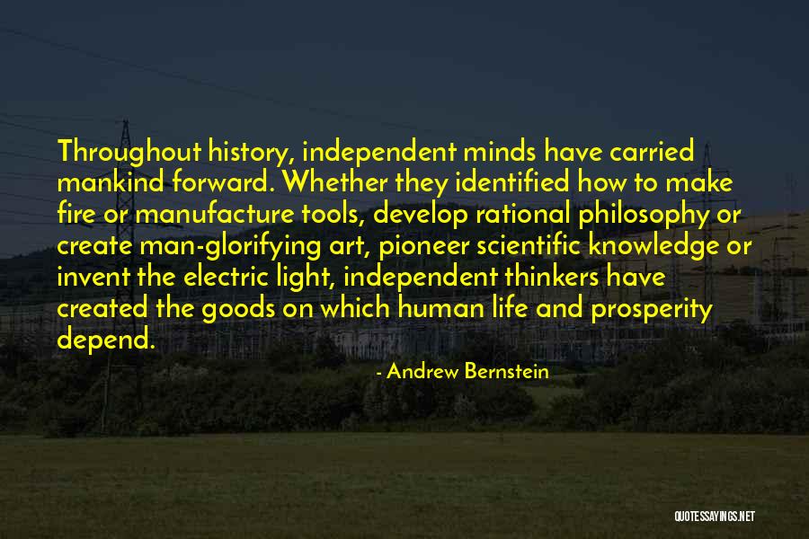 Pioneer Life Quotes By Andrew Bernstein Pioneer Life Quotes By Andrew Bernstein