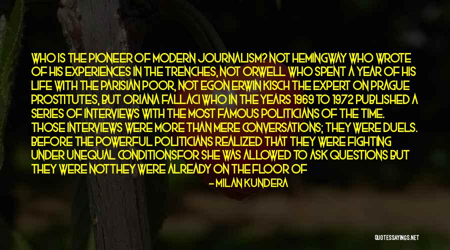 Pioneer Life Quotes By Milan Kundera Pioneer Life Quotes By Milan Kundera