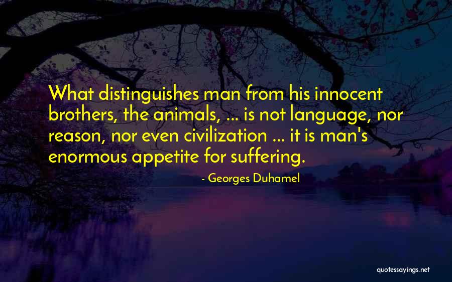 Pioneer Of Faith Quotes By Georges Duhamel Pioneer Of Faith Quotes By Georges Duhamel