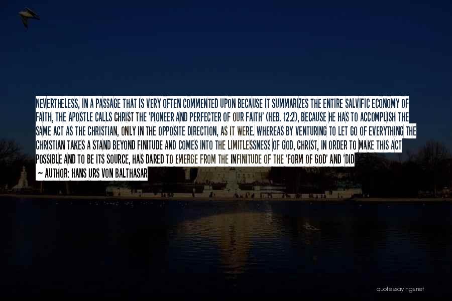 Pioneer Quotes By Hans Urs Von Balthasar Pioneer Quotes By Hans Urs Von Balthasar