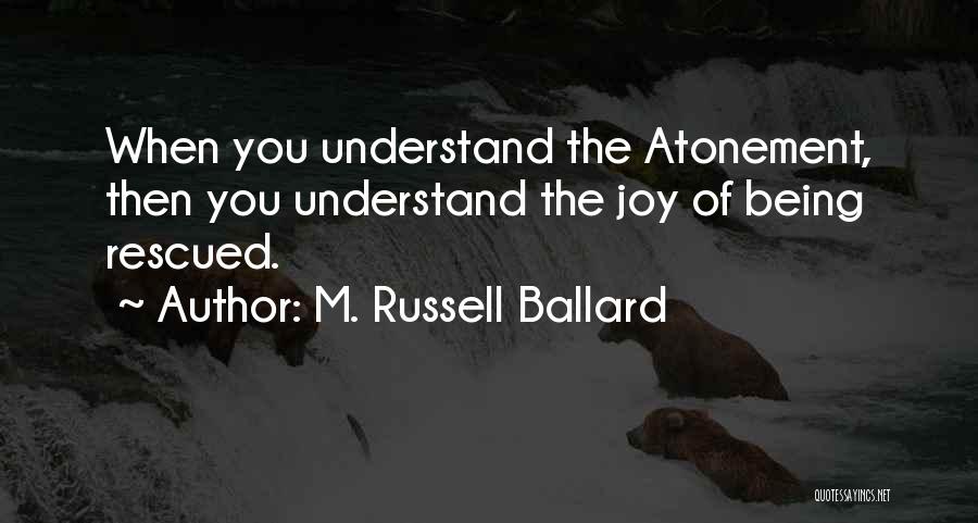 Pioneer Quotes By M. Russell Ballard