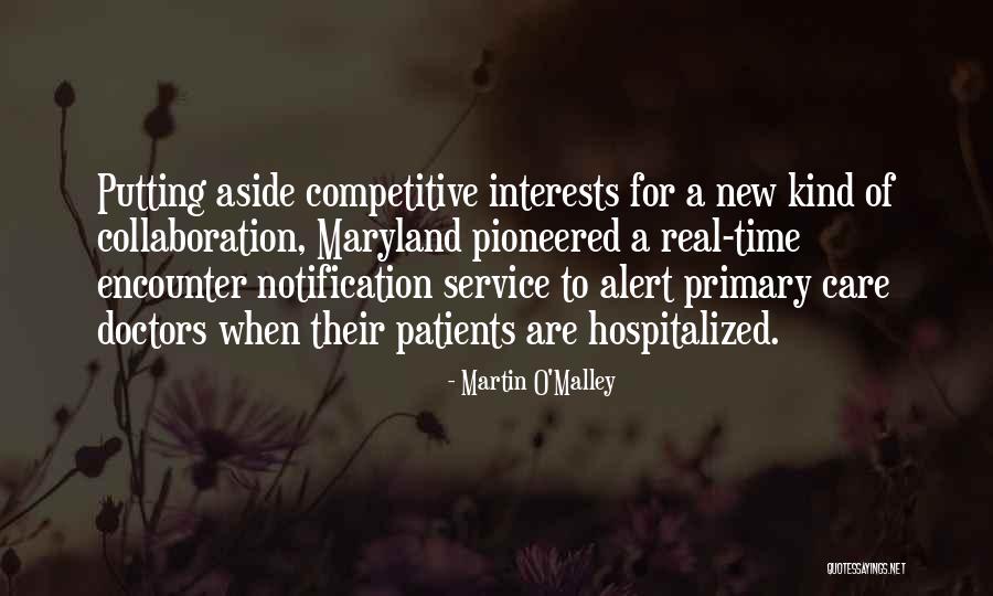 Pioneered Quotes By Martin O'Malley Pioneered Quotes By Martin O'Malley