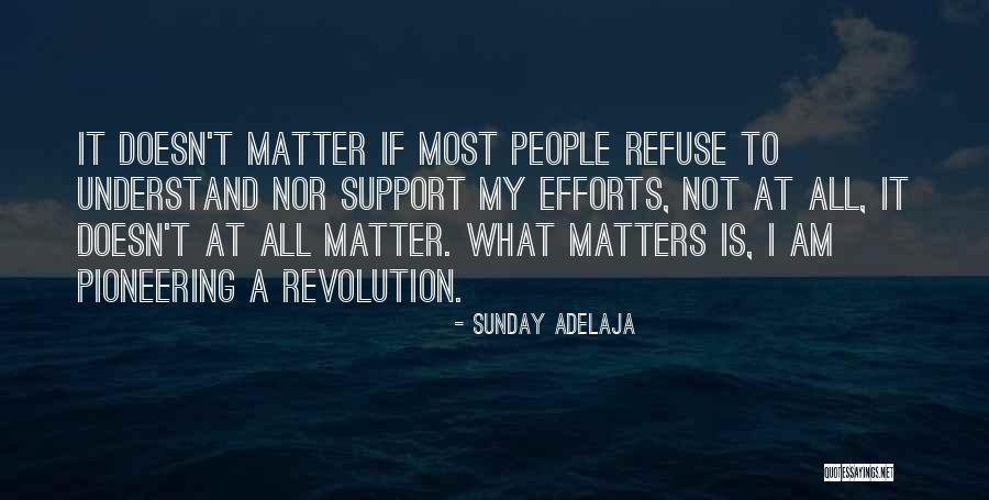 Pioneering Quotes By Sunday Adelaja Pioneering Quotes By Sunday Adelaja