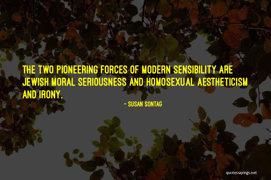 Pioneering Quotes By Susan Sontag Pioneering Quotes By Susan Sontag