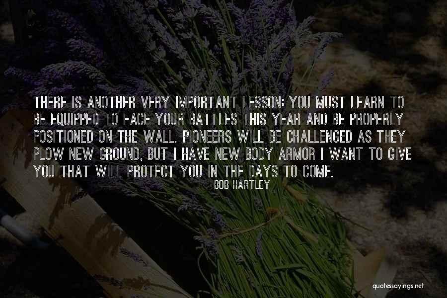 Pioneers The Quotes By Bob Hartley Pioneers The Quotes By Bob Hartley