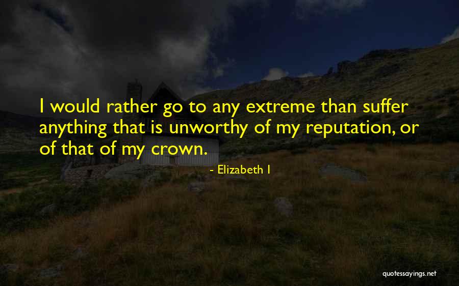 Pionniere Quotes By Elizabeth I Pionniere Quotes By Elizabeth I