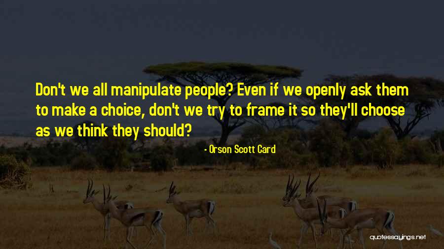 Pionniere Quotes By Orson Scott Card Pionniere Quotes By Orson Scott Card