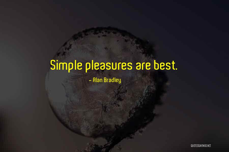 Pions Reine Quotes By Alan Bradley Pions Reine Quotes By Alan Bradley
