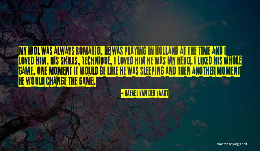 Pions Reine Quotes By Rafael Van Der Vaart Pions Reine Quotes By Rafael Van Der Vaart