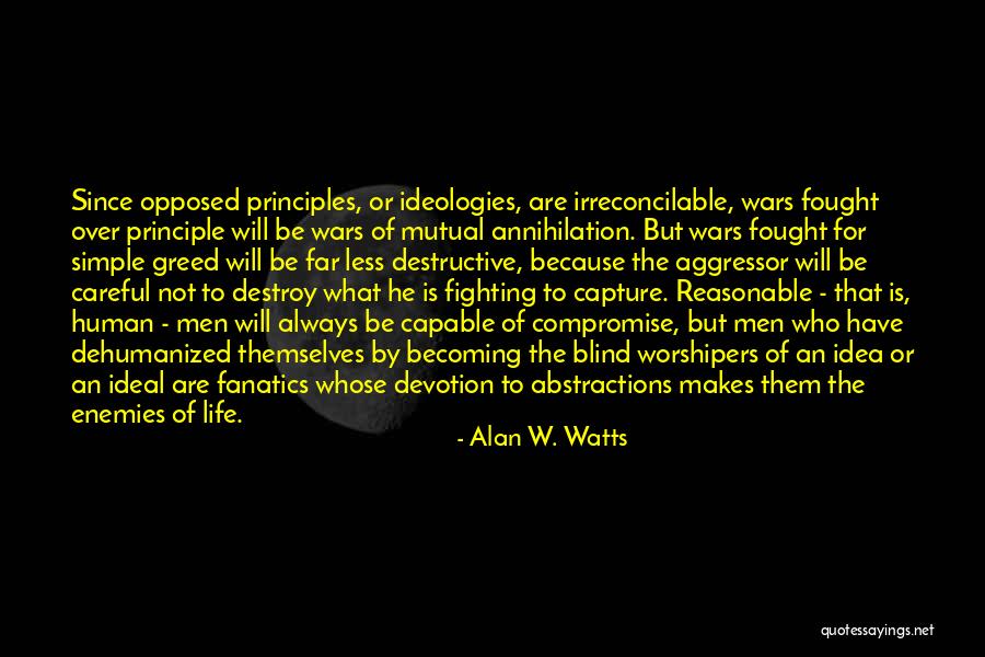 Piontek Construction Quotes By Alan W. Watts Piontek Construction Quotes By Alan W. Watts