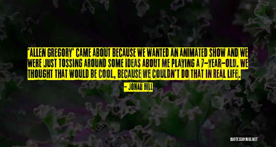 Piosenki Quotes By Jonah Hill Piosenki Quotes By Jonah Hill