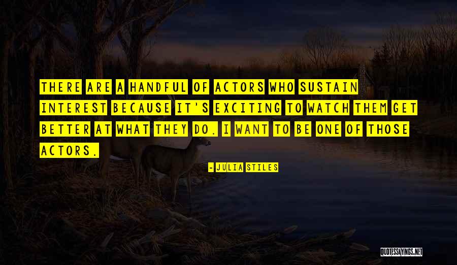 Piotr Borisovich Gannushkin Quotes By Julia Stiles Piotr Borisovich Gannushkin Quotes By Julia Stiles
