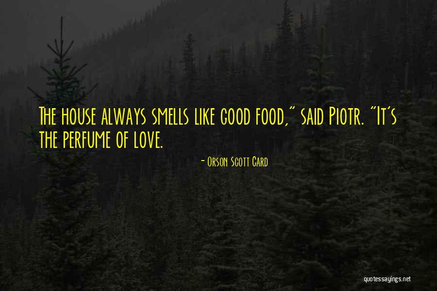 Piotr Quotes By Orson Scott Card Piotr Quotes By Orson Scott Card