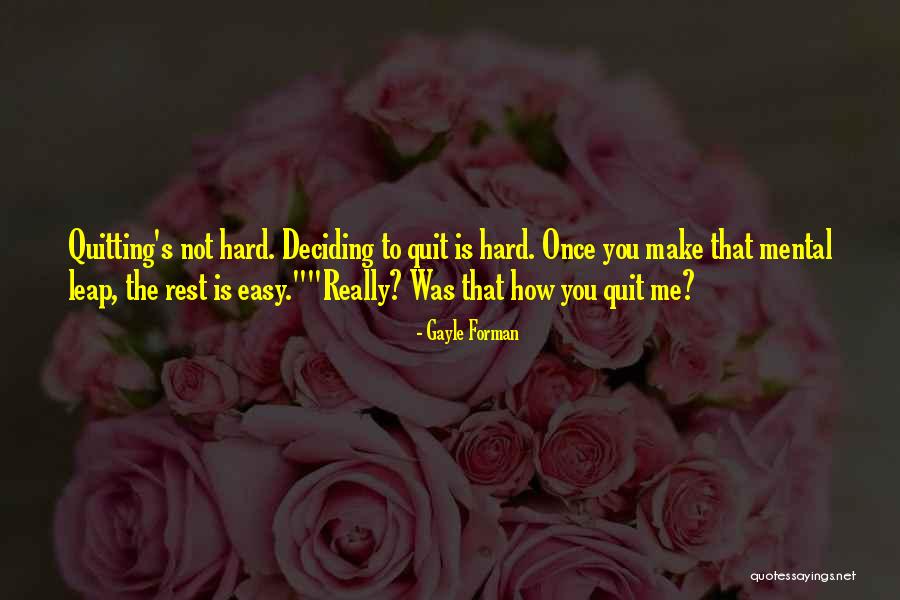Piotrowicz Prokurator Quotes By Gayle Forman Piotrowicz Prokurator Quotes By Gayle Forman
