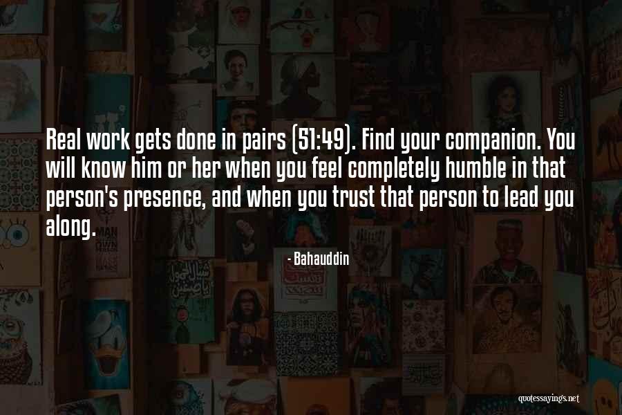 Piotrowski Law Quotes By Bahauddin Piotrowski Law Quotes By Bahauddin