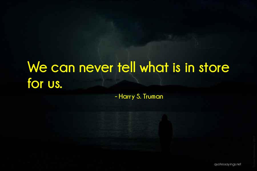 Piotrowski Theresa Quotes By Harry S. Truman Piotrowski Theresa Quotes By Harry S. Truman