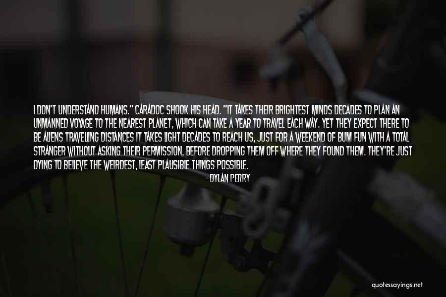 Piotrus Kr Lik 2 Quotes By Dylan Perry Piotrus Kr Lik 2 Quotes By Dylan Perry