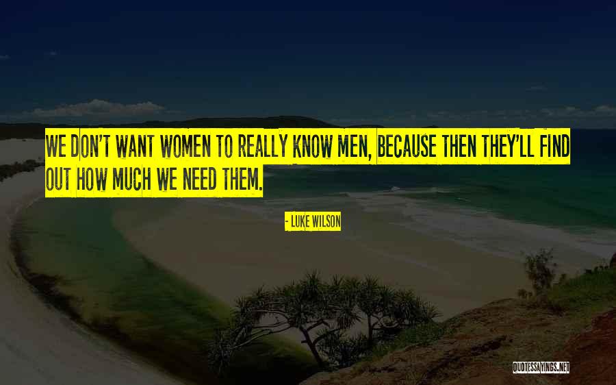 Piotrus Kr Lik Caly Film Cda Quotes By Luke Wilson Piotrus Kr Lik Caly Film Cda Quotes By Luke Wilson