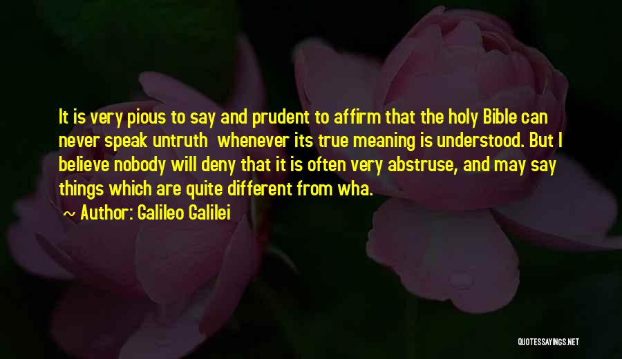 Pious Bible Quotes By Galileo Galilei