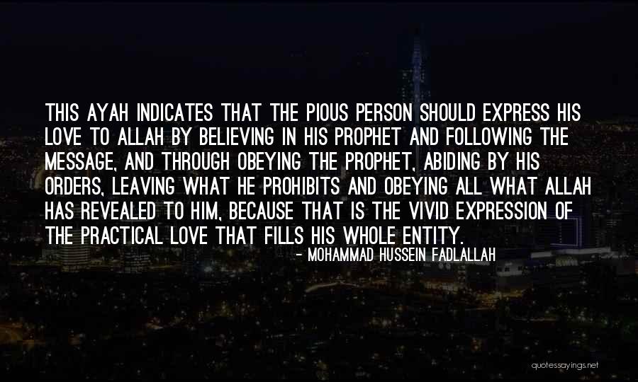 Pious Love Quotes By Mohammad Hussein Fadlallah