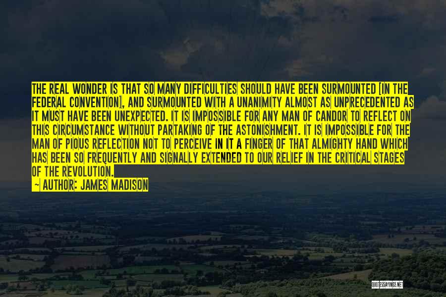 Pious Man Quotes By James Madison