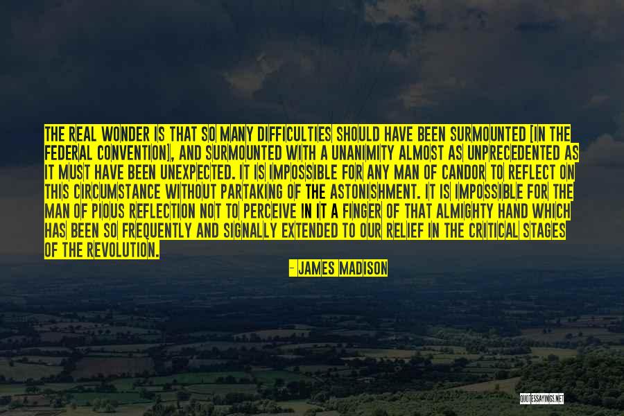 Pious Man Quotes By James Madison