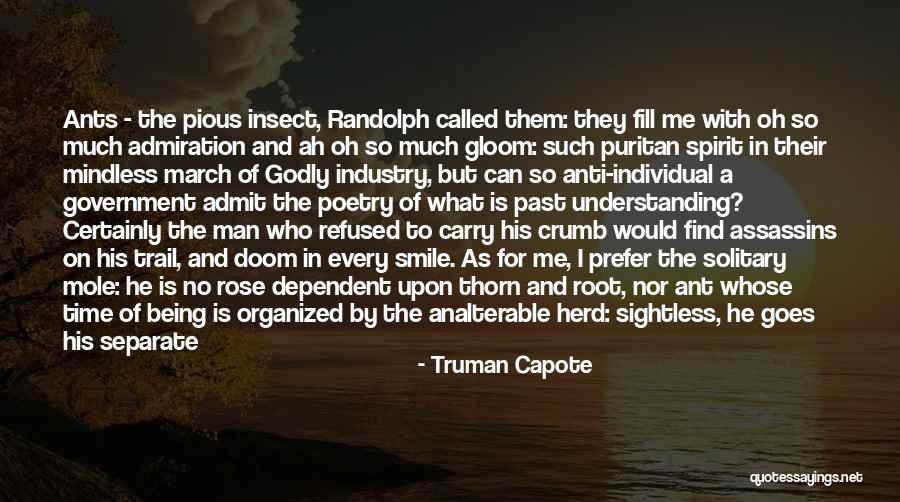 Pious Man Quotes By Truman Capote