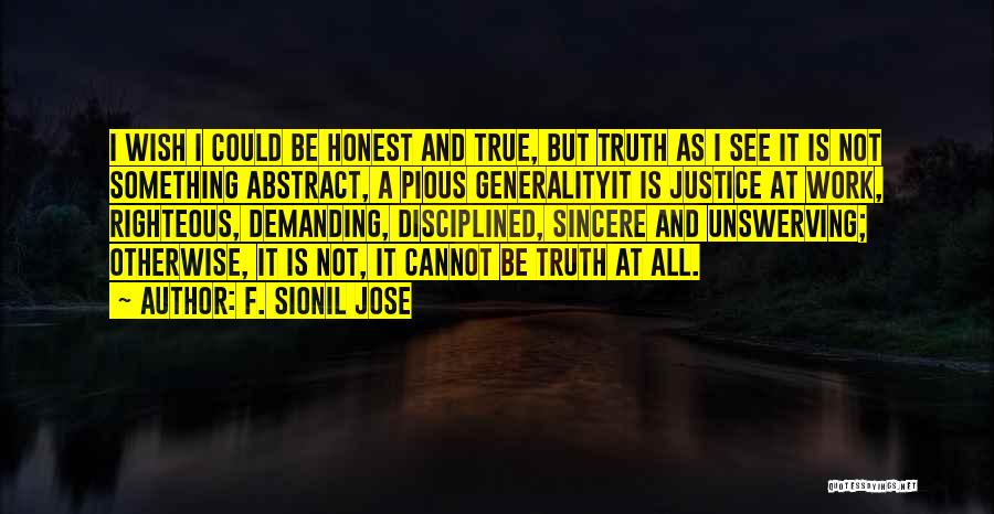 Pious Quotes By F. Sionil Jose