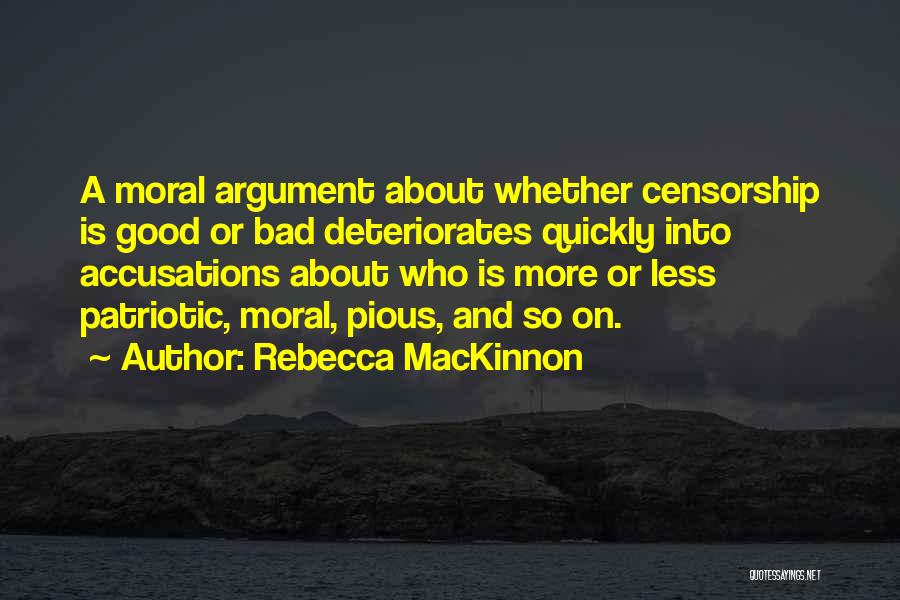 Pious Quotes By Rebecca MacKinnon