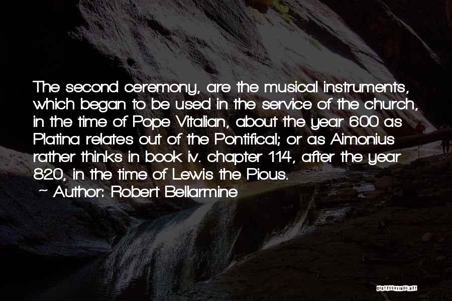 Pious Quotes By Robert Bellarmine