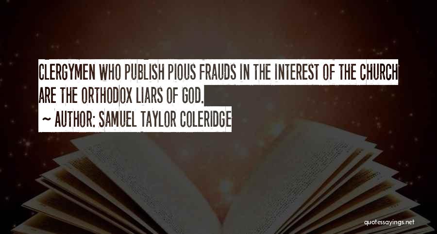 Pious Quotes By Samuel Taylor Coleridge