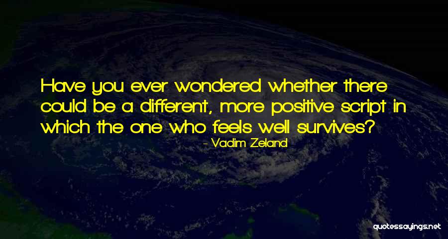 Piovesan Imobiliaria Quotes By Vadim Zeland Piovesan Imobiliaria Quotes By Vadim Zeland