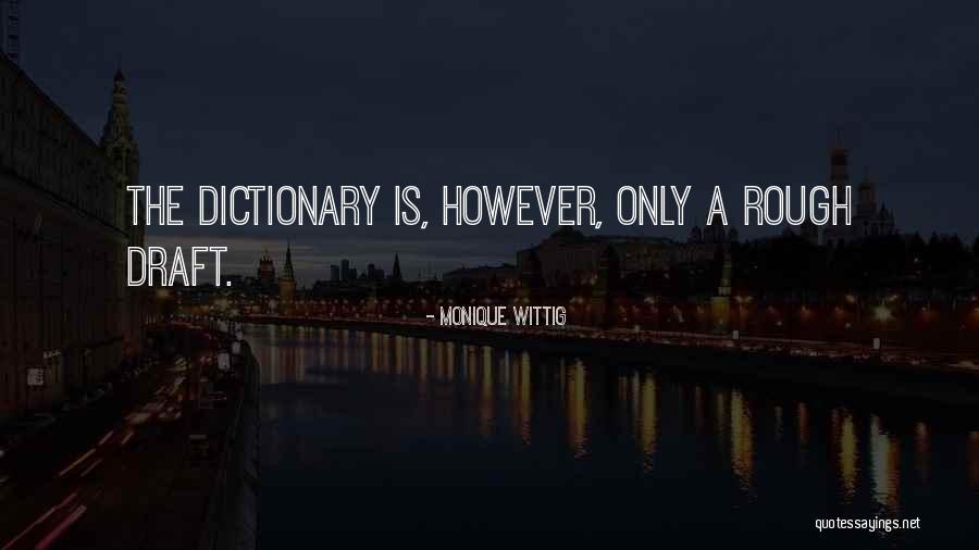 Piovesan Musile Quotes By Monique Wittig Piovesan Musile Quotes By Monique Wittig