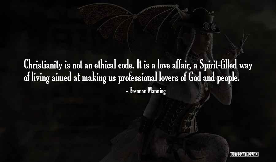 Piovigginare Quotes By Brennan Manning Piovigginare Quotes By Brennan Manning