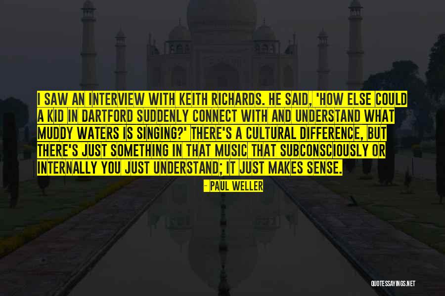 Piovra Group Quotes By Paul Weller Piovra Group Quotes By Paul Weller