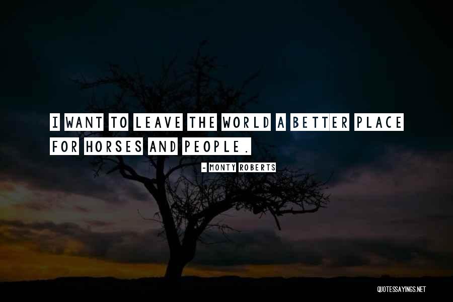 Piovra In Inglese Quotes By Monty Roberts Piovra In Inglese Quotes By Monty Roberts