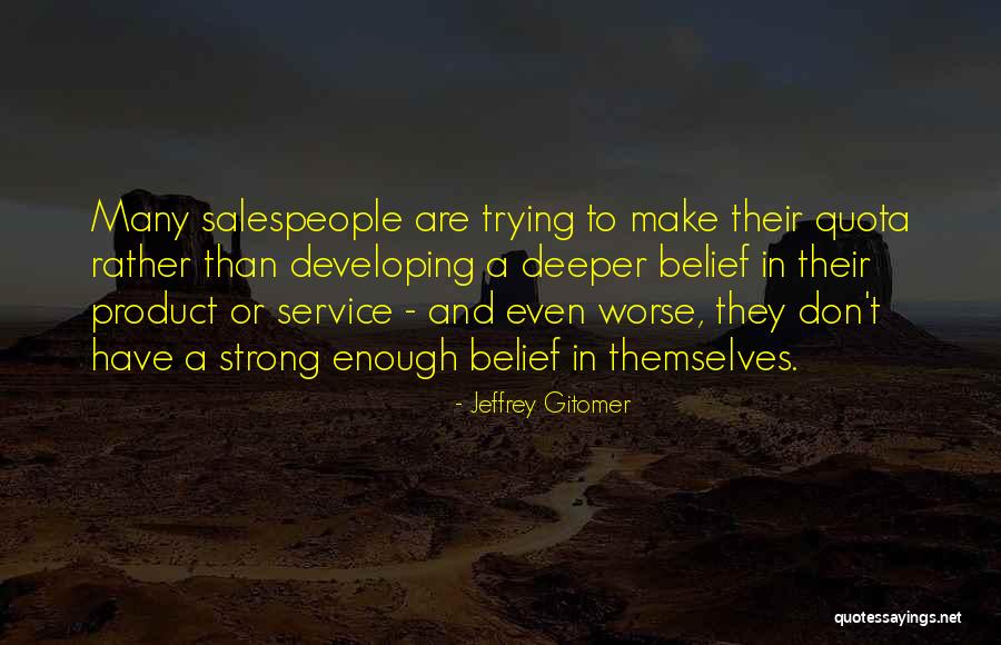 Pip Changing Quotes By Jeffrey Gitomer Pip Changing Quotes By Jeffrey Gitomer