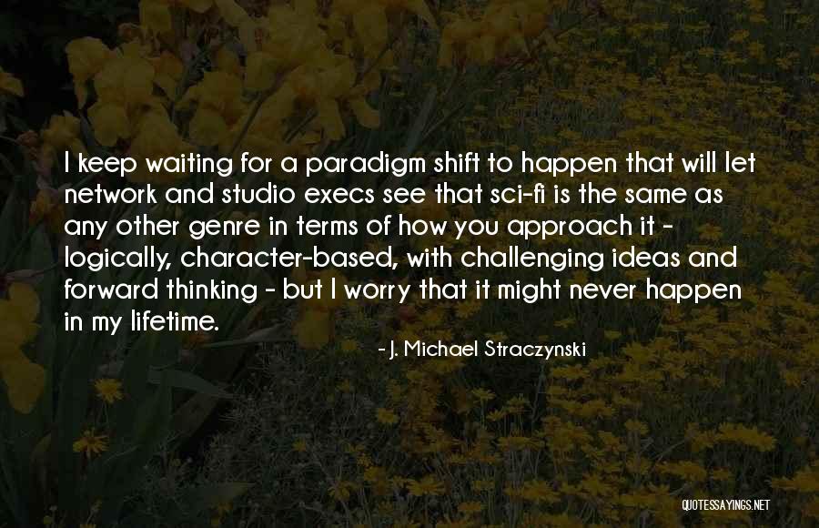 Pipa Quotes By J. Michael Straczynski Pipa Quotes By J. Michael Straczynski