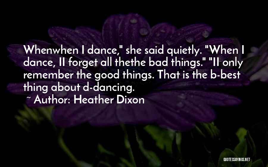 Pipaduivenverkoop Quotes By Heather Dixon