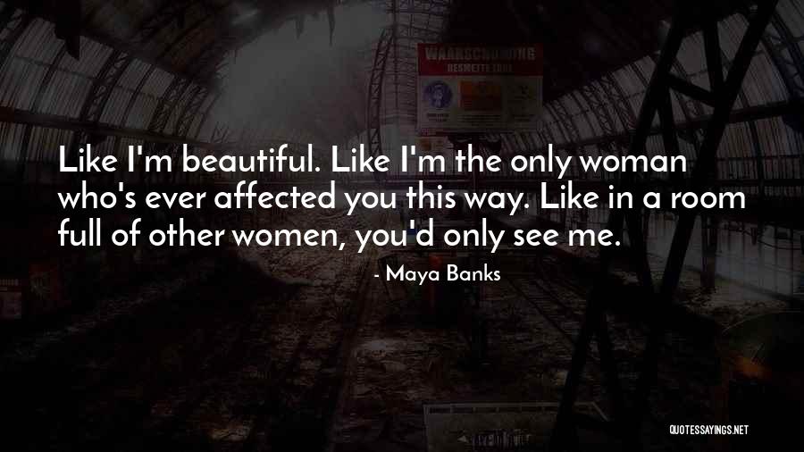 Pipaluk Og Quotes By Maya Banks Pipaluk Og Quotes By Maya Banks